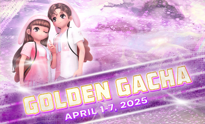 [PROMO] April 2025 Golden Gacha