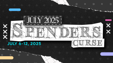 [PROMO] July 2025 Spenders Curse