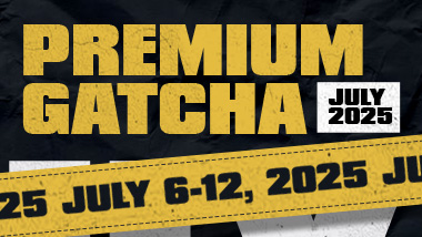 [PROMO] July 2025 Premium Gacha